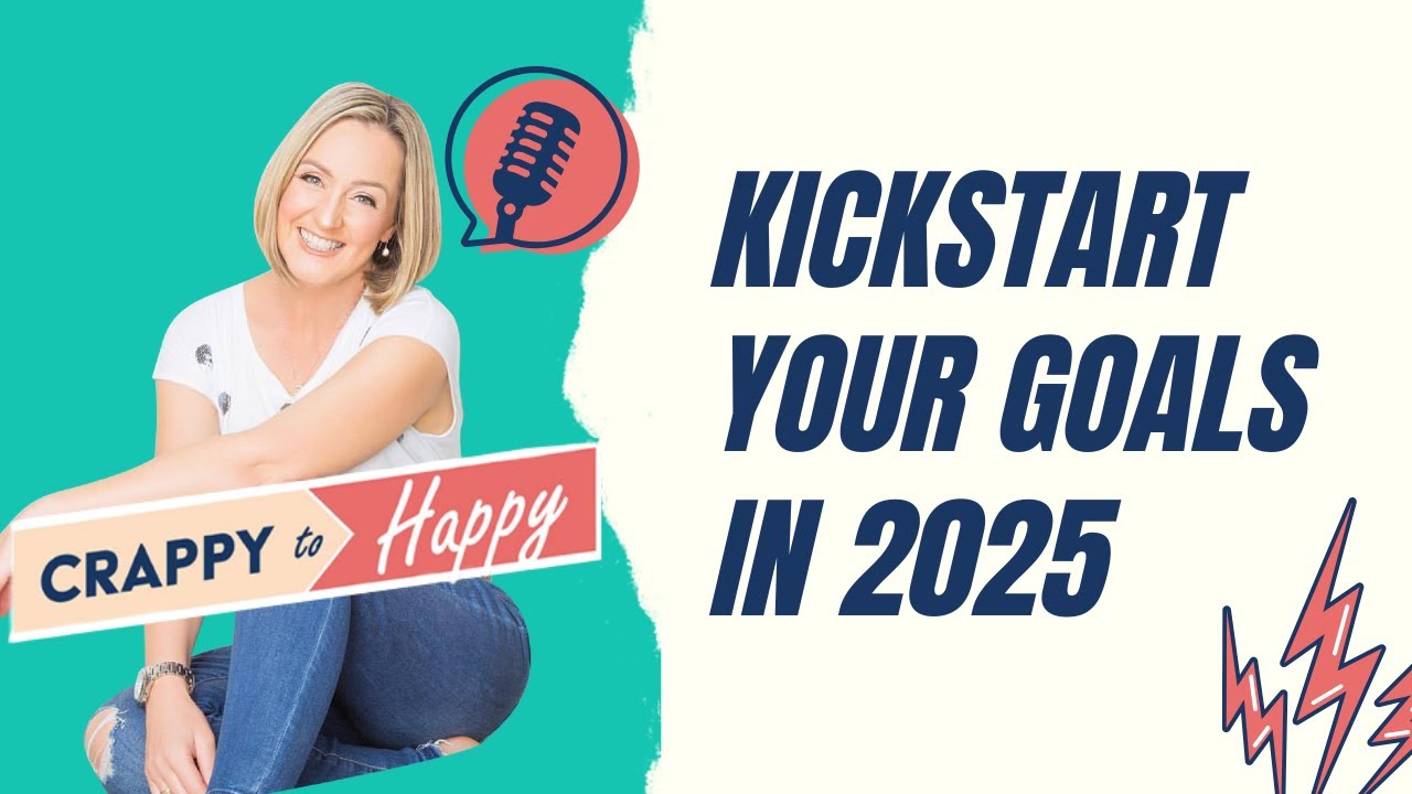 Kickstart your goals in 2025