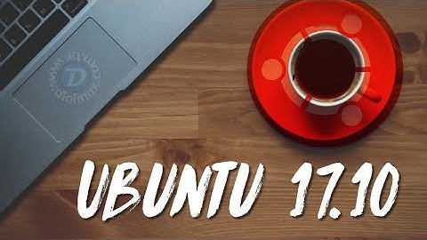 UBUNTU 17.10 NEW FEATURES VIDEO