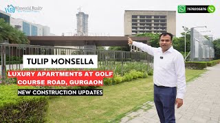 Tulip Monsella 3/4/5 BHK Along With Duplex & penthouses On Golf Course Road!!