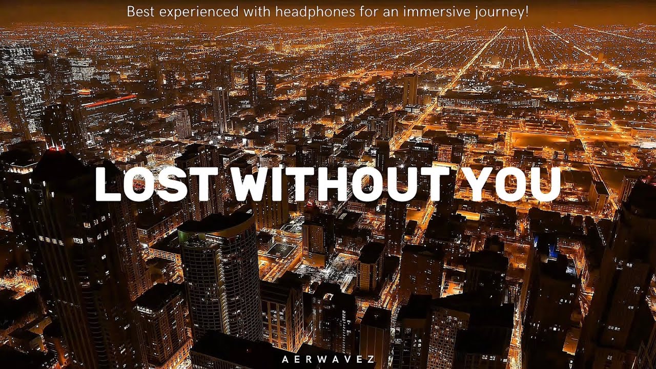 Lost Without You - Emotional Progressive House | Aerwavez Music