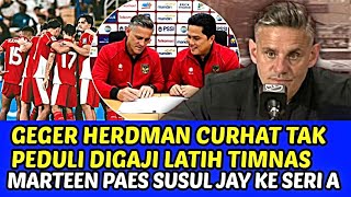 GEGER❗HEDMAN CURHAT TAK PEDULI DIGAJI LATIH TIMNAS 🔴MARTEEN PAES SUSUL JAY KE SERI A
