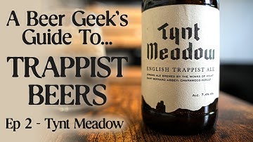Tynt Meadow (a beer geek