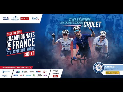 Teaser - Championnats de France Route 2022 - Cholet (Maine-et-Loire)