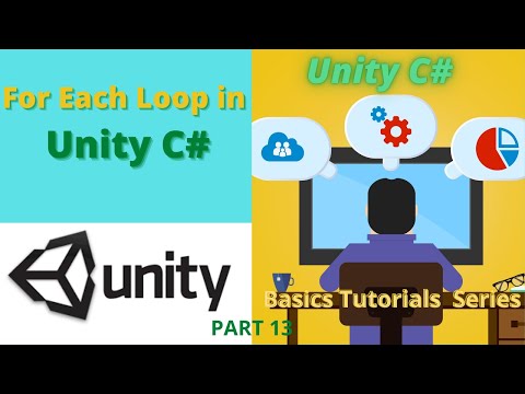 For Each Loop in Unity C# in Hindi |Unity C# Tutorial Series |Part 13