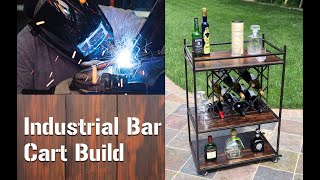 Industrial Bar Cart Build from Scratch