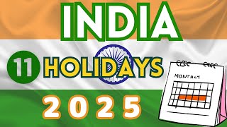【India】2025 Holiday Calendar: Discover 11 Happy Celebrations!