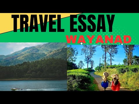 travel essay on wayanad in english