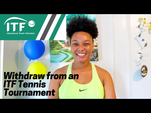 How to Withdraw from a ITF Tennis Tournament