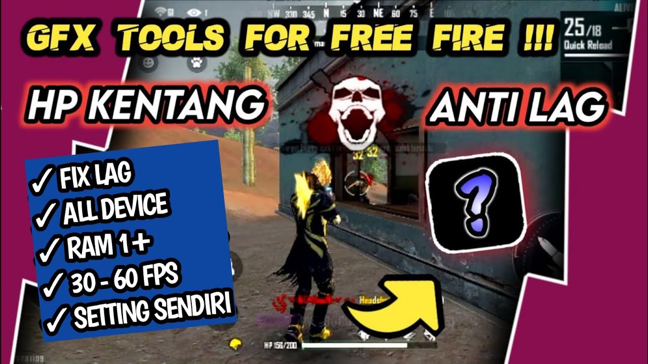 Gfx Tool For Free Fire Settingan Terbaik Anti Lag Buat Hp