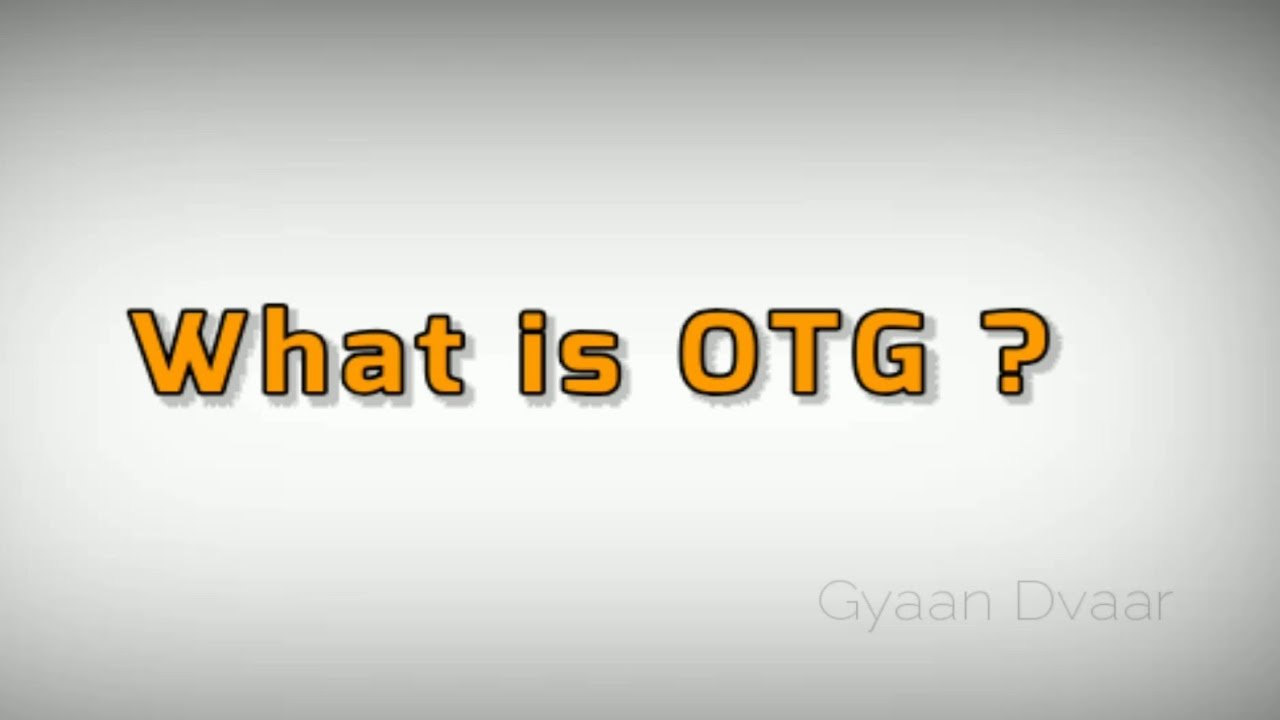 Otg Full Form Heater