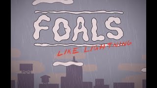 TOMI - FOALS - Like Lightning