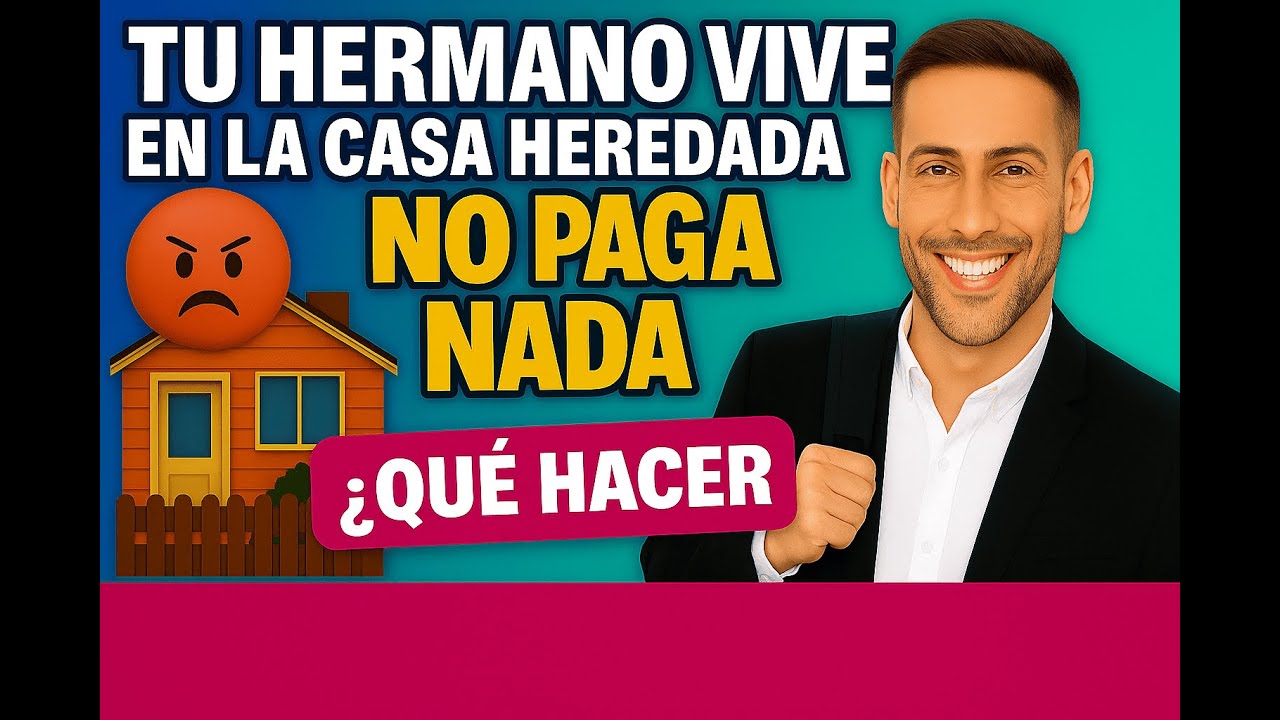 Esto pasa si no reclamas tu parte de la casa familiar y cómo arreglarlo