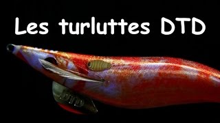 Les turluttes DTD pour calamars et seiches chez EUROPECHE34