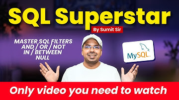 End to End video on SQL Filters and the WHERE Clause | Beginner to Advanced