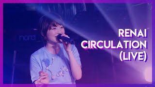 Renai Circulation (live) - Kana Hanazawa Live 2015 