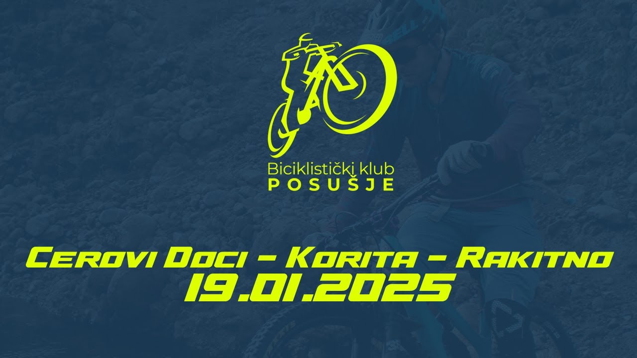 MTB / Posušje - Cerovi doci - Korita - Rakitno - Tribistovo