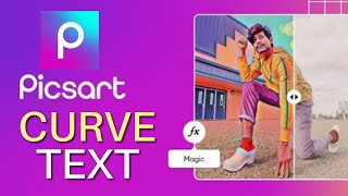 How to Curve Text in Picsart 2025? screenshot 5