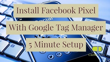 Install Facebook Pixel With Google Tag Manager - Tutorial For Beginners