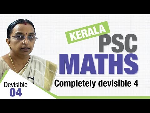 Kerala PSC  Maths in malayalam | Completely devisible 4| PSC in Malayalam