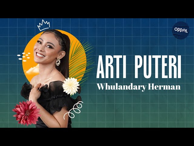 Arti Puteri: Whulandary Herman -  Puteri Indonesia 2013 class=