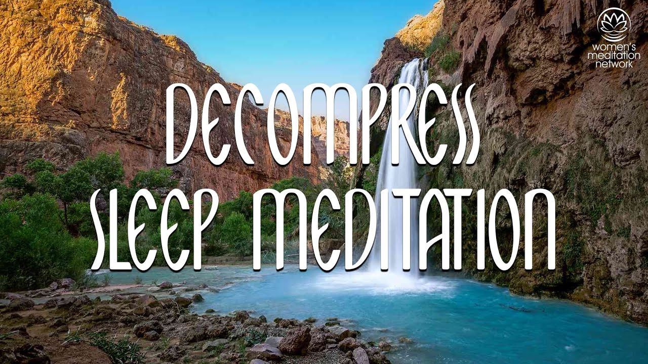 Decompress // Sleep Meditation for Women