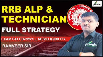 🔥Loco Pilot & Technician Exam Pattern, Syllabus, Eligibility | Full Strategy| By Ramveer Sir |gmade