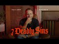 The 7 Deadly Sins: Pride
