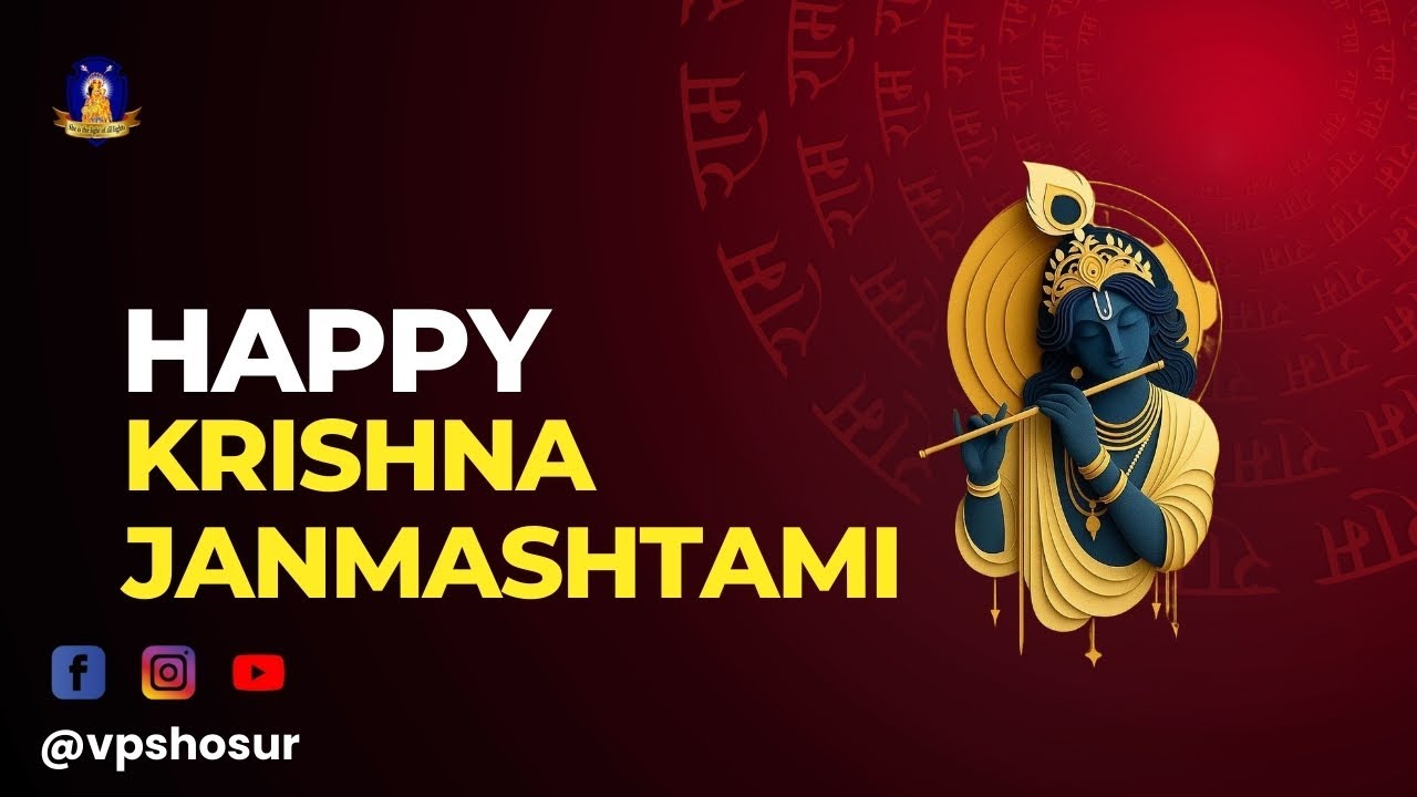 VPS Hosur Presents: Krishna Janmashtami – Joy, Devotion, and Dance