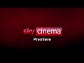 Sky Cinema Premiere Continuity Friday 29th March 2024 