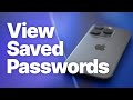 How to Find, View, Edit & Delete Saved Passwords on iPhone