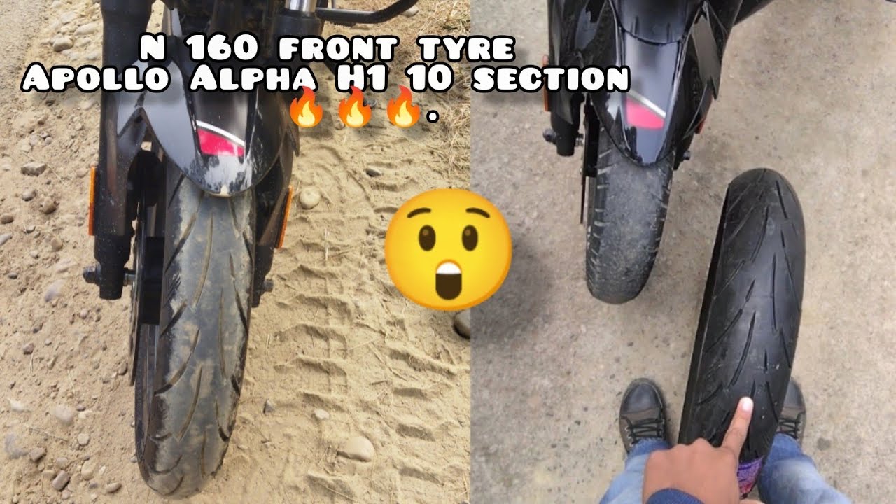 n160  Apollo Alpha H1 tyre 110 section sexy look of this bike 🔥