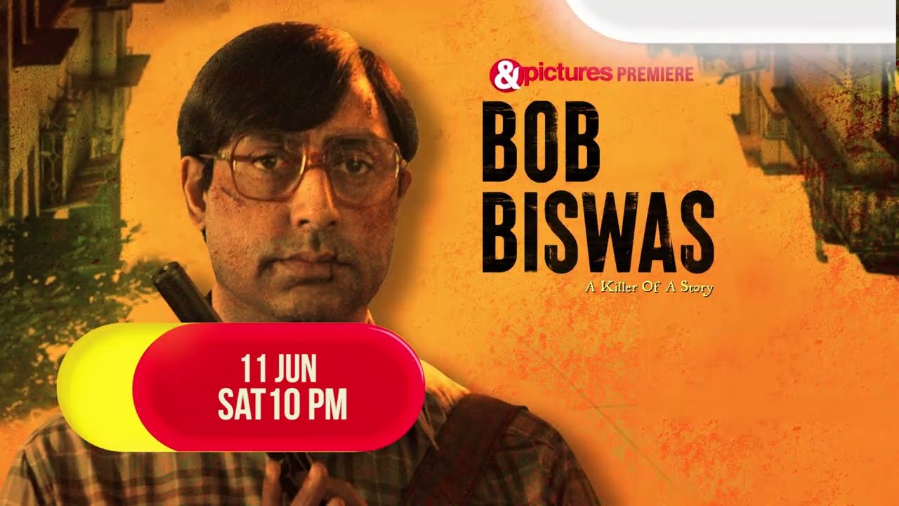 Bob Biswas | &pictures Premiere | 11th June, 10 PM