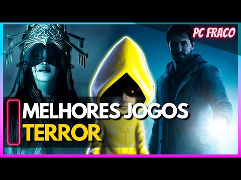 Confira 8 bons jogos de terror que rodam em PCs fracos