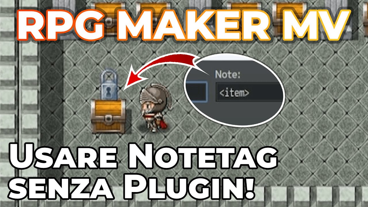 RPG Maker MV Tutorial ITA | Notetag Senza Plugin: Si può Fare? - YouTube