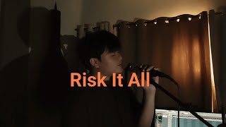 Risk It All - Bruno Mars (Francis Ricardel Cover)