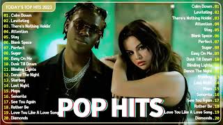 🌟Pop Hits Mix 2023🌟Best Pop Music Playlist 2023