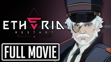 Etheria Restart Chapter 2: Vanishing Train Part 2 ( All Cutscenes )