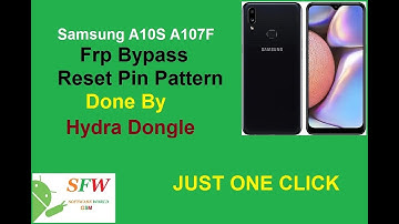 Samsung A10S Frp Unlock ,Hydra Dongle
