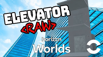 Create Realistic Elevator in Horizon Worlds!