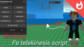 Fe telekinesis script grab freeze block and other function all FE work in every game 