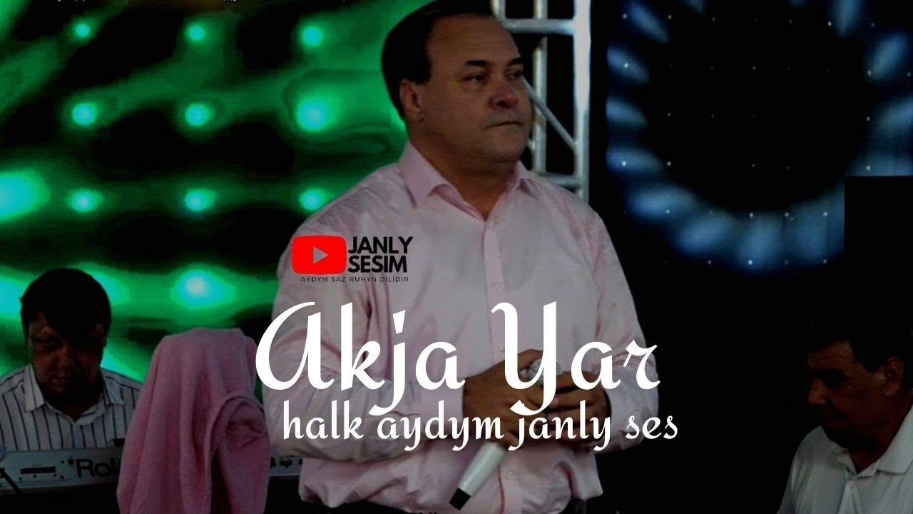 SAGULY ALLABERDIYEW AKJA YAR TURKMEN TOY AYDYMLARY NEW VIDEO JANLY SESİM