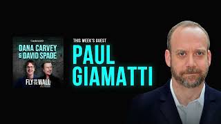 Paul Giamatti | Full Episode | Fly on the Wall with Dana Carvey and David Spade
