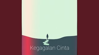 Download Lagu Kegagalan Cinta MP3 Download Lagu Kegagalan Cinta MP3