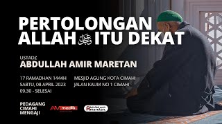 🔴 [LIVE] Ustadz Abdullah Amir Maretan - Allah's Help Is Near