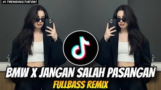 DJ BMW X JANGAN SALAH PASANGAN TIKTOK VIRAL SLOWED 2025 (DJ JOBERT BASS)
