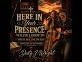 Here In Your Presence