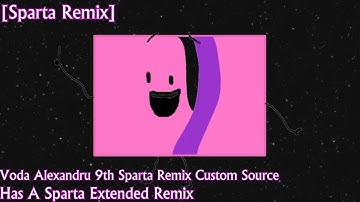 [Sparta Remix] Voda Alexandru 9th Sparta Remix Custom Source has a Sparta Extended Remix
