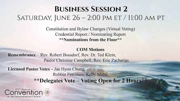 2021 Convention  Business Meeting Two