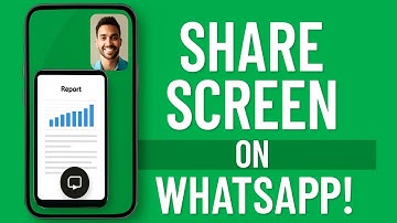 How to Share Your Screen on WhatsApp Video Call (Step by Step)