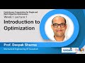 Lec 1 : Introduction to Optimization